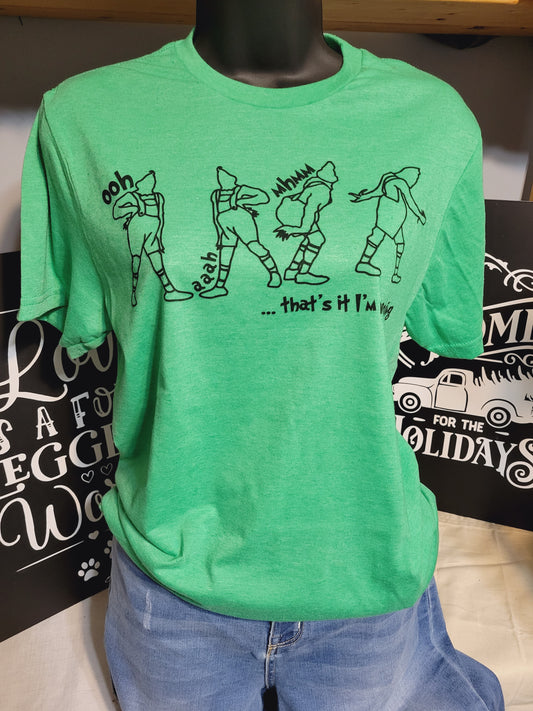 Grinch t-shirt, That's it, I'm not going with matching earrings